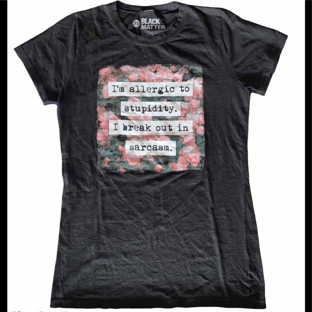 Hot Topic Black Matter Sarcasm Rose Graphic Tee
